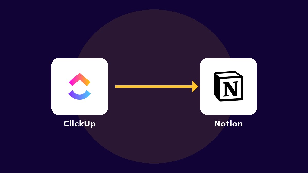 Expert Migration ClickUp vers Notion : Simplifier l'espace de travail collaboratif de vos collaborateurs